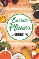 Essens Planer Wochenplan: Essensplaner | Einkausfplan A5,  Einkaufsliste, Menüplaner | 52 Wochenplan (German Edition) 1689639210 Book Cover