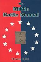 The Militia Battle Manual 0879471514 Book Cover