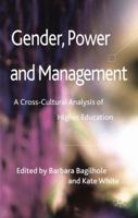 Gender, Power and Management: A Cross-Cultural Analysis of Higher Education 1349312630 Book Cover