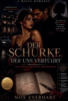 Der Schurke, Der Uns Verführt (German Edition) B0HHFV6JPM Book Cover