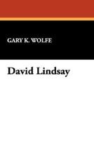 David Lindsay: Reader's Guides to Contemporary Science Fiction Andfantasy Authors (Starmont reader's guide) 0916732266 Book Cover