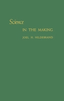 Science in the Making: 0313247374 Book Cover