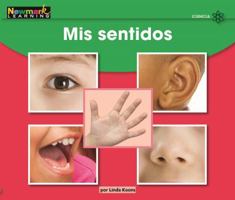 MIS Sentidos Leveled Text 1478842164 Book Cover