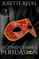 Second Chance Persuasion B08RGYGJJG Book Cover