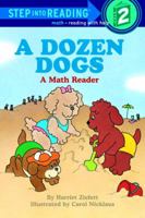 A Dozen Dogs (Step-Into-Reading, Step 2) 0394869354 Book Cover
