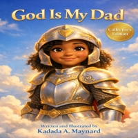GOD IS MY DAD B0GJQ6G9NN Book Cover
