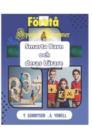 Förstå Special Nummer för Smarta Barn och deras Lärare (Swedish Edition) B0CR1LV1D9 Book Cover
