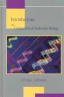 Introduction to Computational Molecular Biology 0534952623 Book Cover