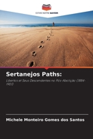 Sertanejos Paths (French Edition) 6207703243 Book Cover