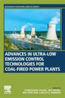 Advances in Ultra-Low Emission Control Technologies for Coal-Fired Power Plants 0081024185 Book Cover