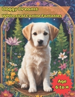 Doggy Dreams: Whimsical Canine Fantasies (Portuguese Edition) B0CWNHS8DP Book Cover