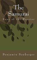 The Samurai: Bane of the Samurai 1533199930 Book Cover