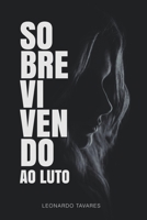 Sobrevivendo ao Luto B0CKZZ4H9V Book Cover
