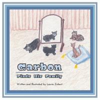 Carbon Finds His Family 1460230957 Book Cover