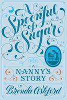 A Spoonful of Sugar. by Brenda Ashford 0385536410 Book Cover