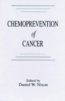 Chemoprevention of Cancer 0849368502 Book Cover