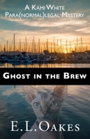 Ghost in the Brew 1684922283 Book Cover