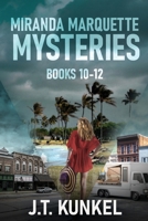 Miranda Marquette Mysteries - Books 10-12 4824172241 Book Cover