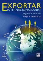 EXPORTAR E INTERNACIONALIZARSE -3a. Edición 9583011614 Book Cover