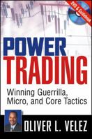 Power Trading: Winning Guerilla, Micro, and Core Tactics 1592803334 Book Cover