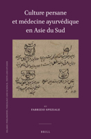 Culture persane et médecine ayurvédique en Asie du Sud 9004352759 Book Cover