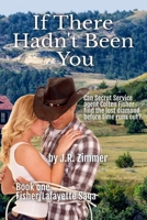 If There Hadn't Been You 173457898X Book Cover