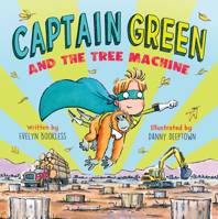 Captain Green and The Tree Machine 9815044885 Book Cover