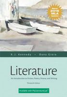 Literature: An Introduction to Fiction, Poetry, Drama, and Writing, MLA Update, Portable Edition 0134586468 Book Cover