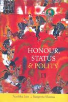 Honour Status and Polity, Rajputana 817033859X Book Cover