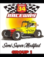 34 Raceway Semi Supers Group One B08KH2JJYF Book Cover