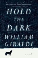 Hold the Dark 0871406675 Book Cover