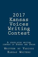2017 Kansas Voices Writing Contest 1981554971 Book Cover