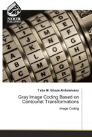 Gray Image Coding Based on Contourlet Transformations 6202788976 Book Cover