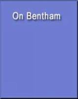 On Bentham (Wadsworth Philosophers Series) 0534252273 Book Cover