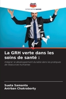 La GRH verte dans les soins de santé 6209330622 Book Cover