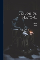 Les Lois De Platon... 1021375799 Book Cover