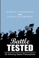Battle Tested 28 Winning Sales Philosophies 1387898108 Book Cover