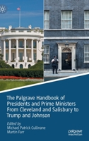 The Palgrave Handbook of Presidents and Prime Ministers From Cleveland and Salisbury to Trump and Johnson 3030722759 Book Cover