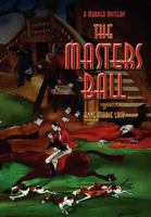 The Masters Ball 0984998705 Book Cover