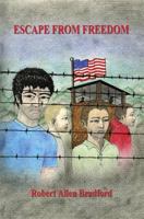 Escape from Freedom 1598249339 Book Cover