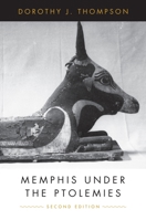 Memphis Under the Ptolemies 0691140332 Book Cover