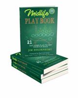 Midlife Play Book: 21 Day Game Plan to Get Your Fun Back! 0976959437 Book Cover