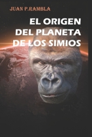 El origen del planeta de los simios B08BF14J9F Book Cover