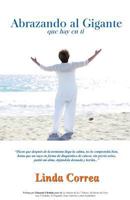 Abrazando al Gigante que hay en Ti 1981486291 Book Cover