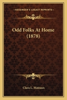 Odd Folks At Home 1120660025 Book Cover