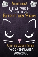 Achtung! Die Zeitungszustellerin betritt den Raum und Sie z�ckt Ihren Wochenplaner 2019 - 2020: DIN A5 Kalender / Terminplaner / Wochenplaner 2019 - 2020 18 Monate: Juli 2019 bis Dezember 2020 mit Jah 1083071580 Book Cover