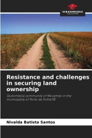 Resistance and challenges in securing land ownership 620829245X Book Cover
