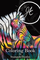 Stumps&Thistles Coloring Book B0BY3RP3J7 Book Cover