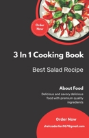 The Ultimate Salad Delights A 3 in 1 Cooking Book of Irresistible Recipes B0C63P71M9 Book Cover