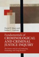 Fundamentals of Criminological and Criminal Justice Inquiry 1316645134 Book Cover